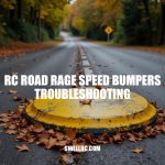 RC Road Rage Speed Bumpers Troubleshooting Guide