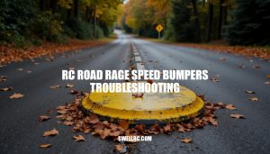 RC Road Rage Speed Bumpers Troubleshooting Guide