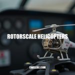 The Art of Rotorscale Helicopters: A Guide to Scale Realism and Flight Simulation