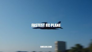 The Fastest RC Plane Ever Recorded: Speed Secrets Revealed
