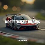 The Most Realistic RC Cars: A Guide to Authentic Miniature Machines