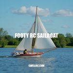 The Ultimate Guide to Footy RC Sailboats: Miniature Racing at Its Finest