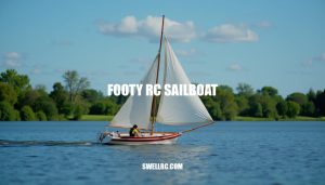 The Ultimate Guide to Footy RC Sailboats: Miniature Racing at Its Finest