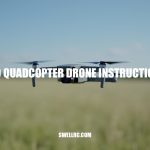 UFO Quadcopter Drone Instructions: Mastering Flight Control and Safety