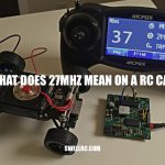 What Does 27MHz Mean on a RC Car? A Beginner's Guide to Understanding Radio Frequencies