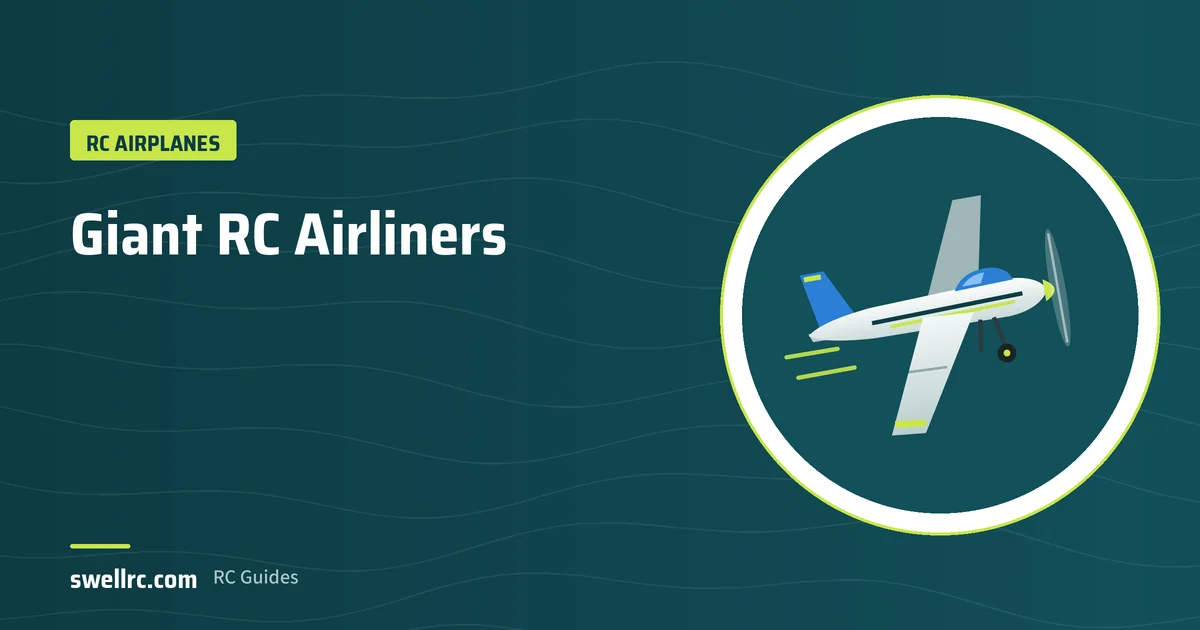 Illustration: Giant RC airliner model – SwellRC RC Airplanes guide