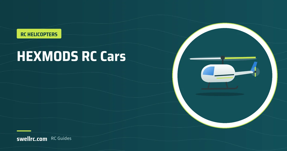 Illustration: HEXMODS RC tuner car – SwellRC RC Helicopters guide