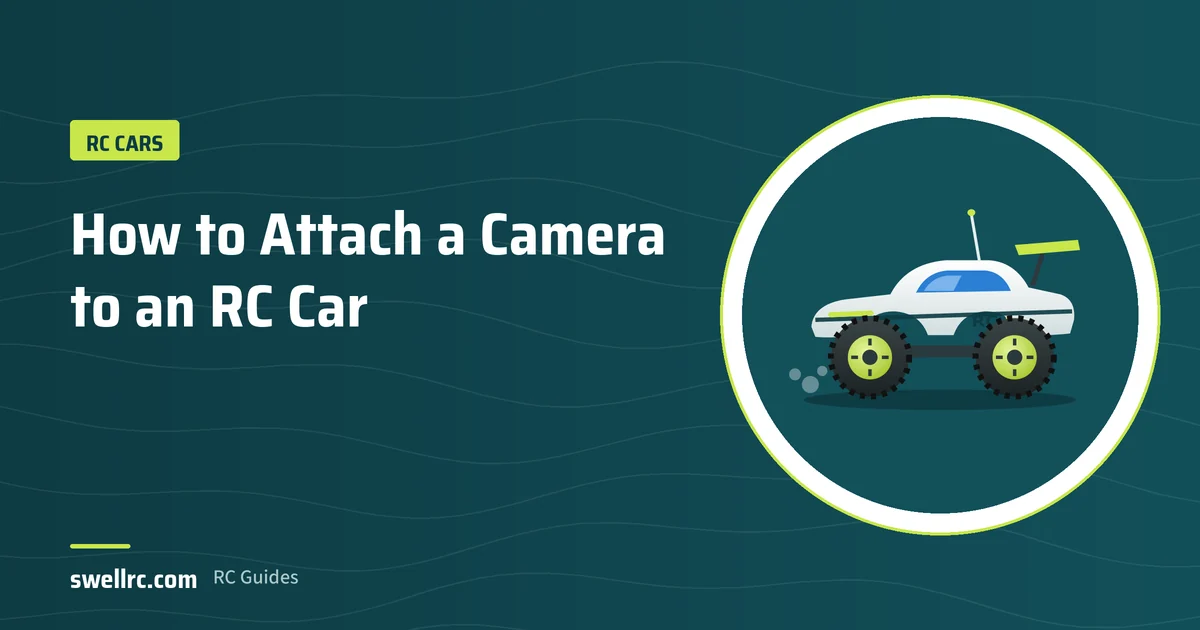 Illustration: Camera mounted on an RC car – SwellRC RC Cars guide