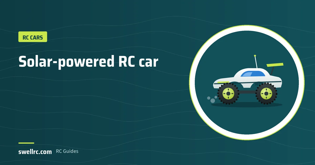 Illustration: solar-powered RC car – SwellRC RC Cars guide