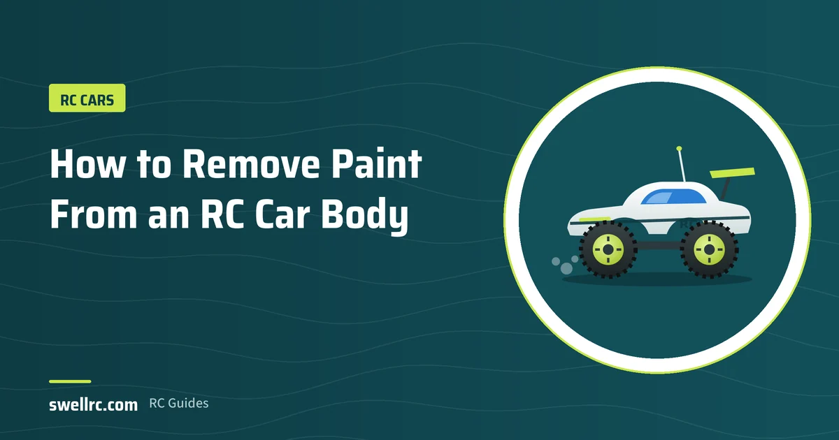 Illustration: Stripping paint from an RC car body – SwellRC RC Cars guide
